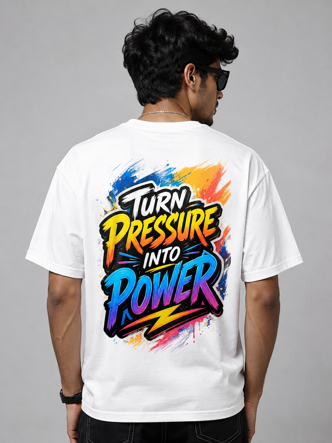Turn Pressure Into Power Oversized Graphic T-Shirt | Premium Streetwear Cotton Tee